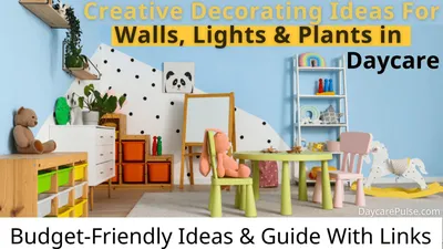 Creative Decorating Ideas for Walls, Lights, And Plants in Daycare