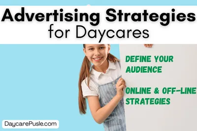 Effective Advertising Strategies for Daycares