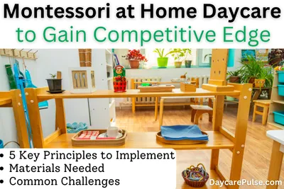 Montessori Magic for Home Daycare - 5 Key Principles