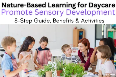 Nature-Based Learning in Daycares: Physical Emotional Well-Being