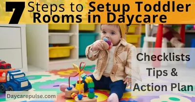 7 Steps to Setup Dynamic Toddler Rooms in Daycare